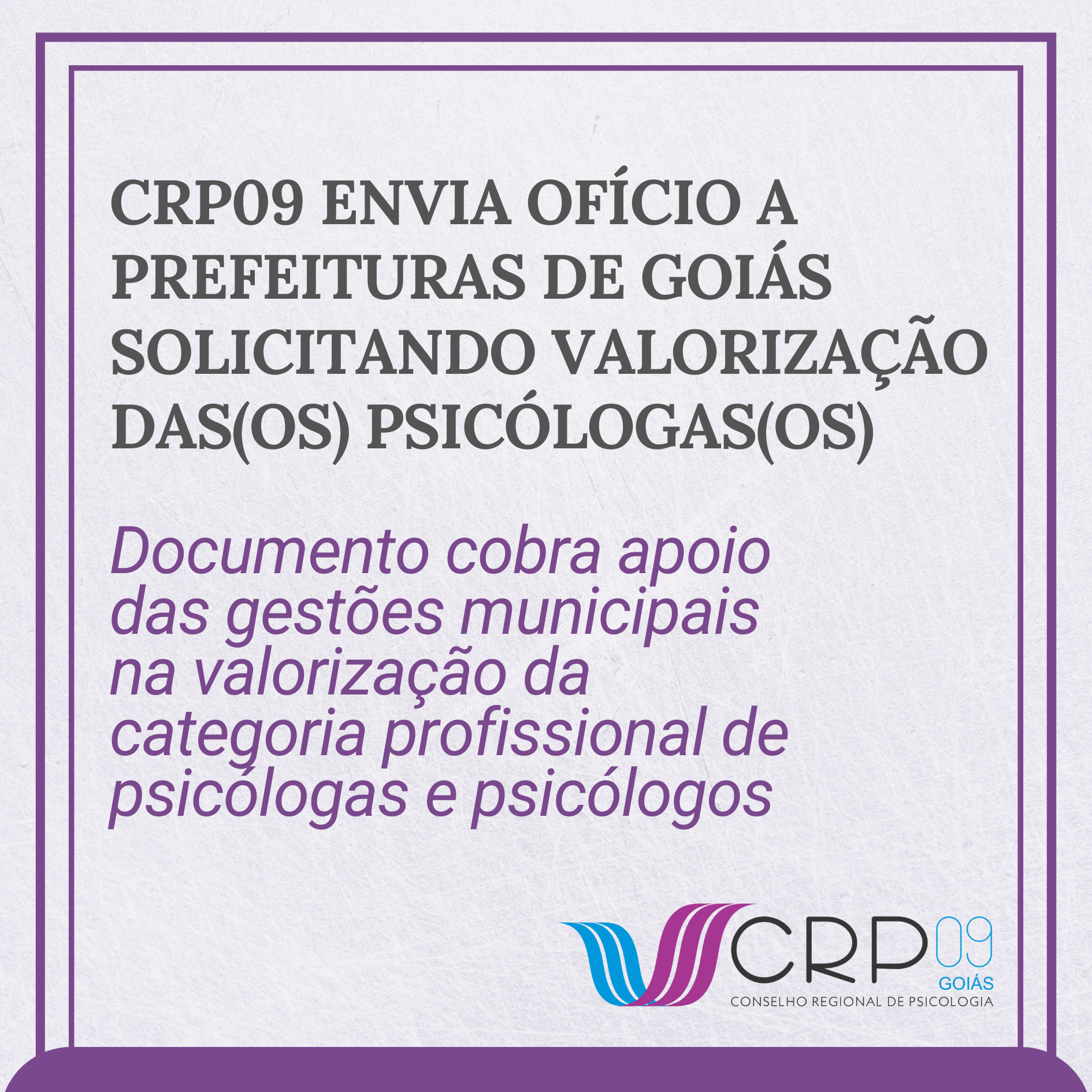 CRP09 envia ofício a prefeituras de Goiás solicitando apoio à valorização dasos psicólogasos