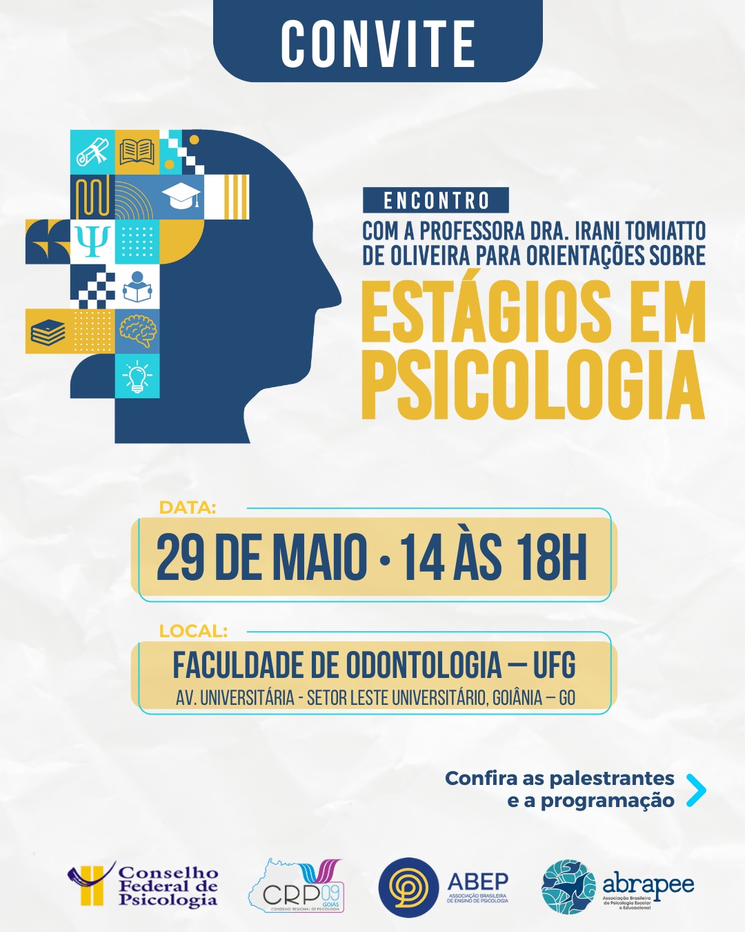 Abertas as inscrições para o Encontro com a Professora Doutora Irani Tomiatto de Oliveira para Orientações sobre Estágios em Psicologia