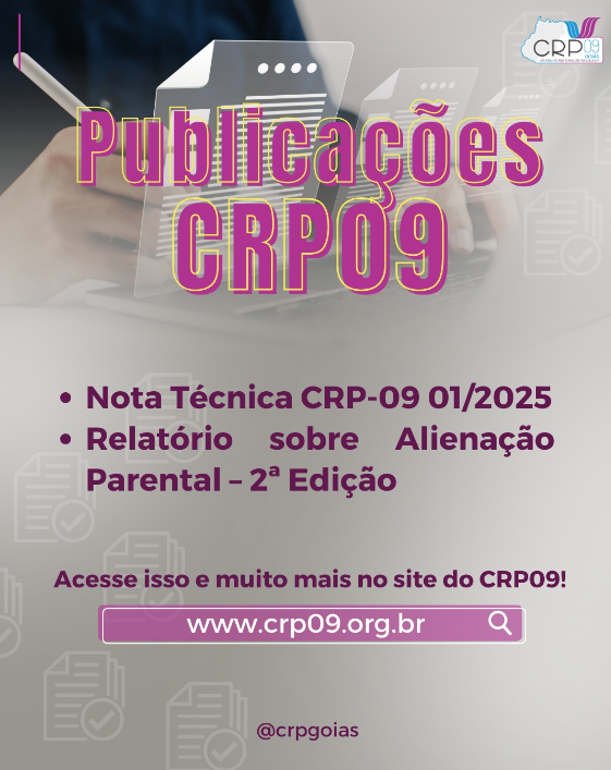 CRP-09 publica Nota Técnica com orientações sobre a atuação profissional no SUAS e relatório sobre Alienação Parental